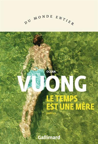 Time is a mother, Book of Ocean Vuong